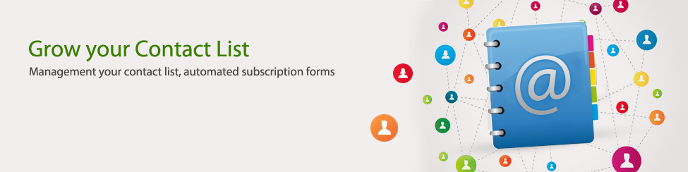Grow your Contact List - Management your contact list, automated subscription forms